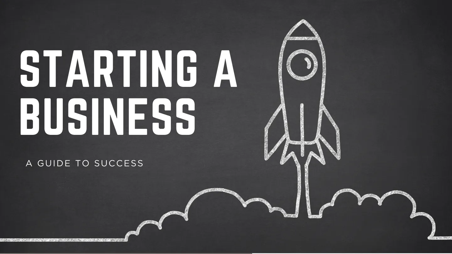 Starting a business: a guide to success