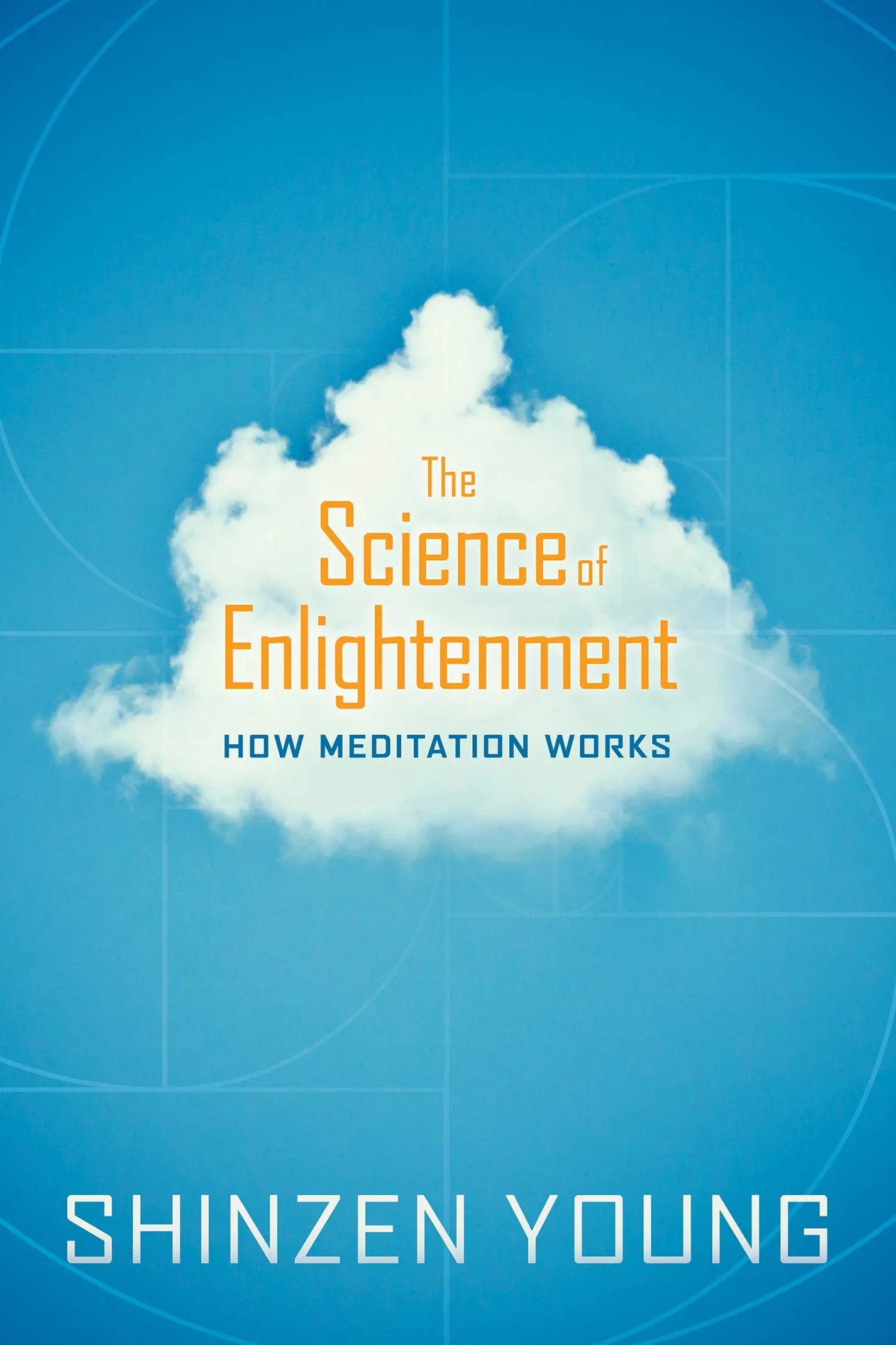 The Science of Enlightenment by Shinzen Young book cover